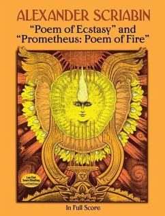 Poem of Ecstasy and Prometheus: Poem of Fire - Scriabin, Alexander