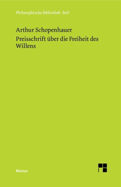 Preisschrift über die Freiheit des Willens - Schopenhauer, Arthur