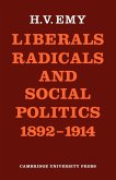 Liberals, Radicals and Social Politics 1892 1914