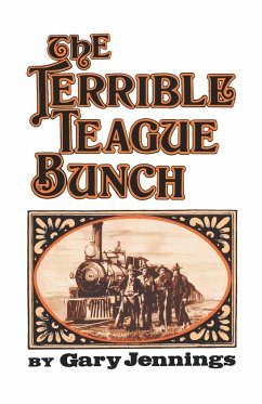 The Terrible Teague Bunch - Jennings, Gary