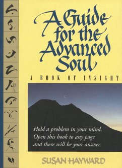 A Guide for the Advanced Soul - Hayward, Susan