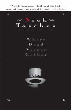 Where Dead Voices Gather - Tosches, Nick