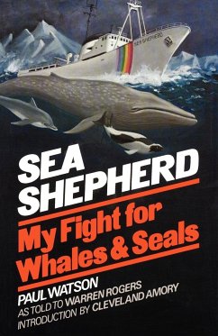 Sea Shepherd - Watson, Paul