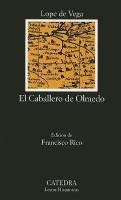 El Caballero de Olmedo - Vega, Lope De