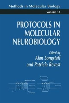 Protocols in Molecular Neurobiology - Longstaff, Alan; Revest, Patricia