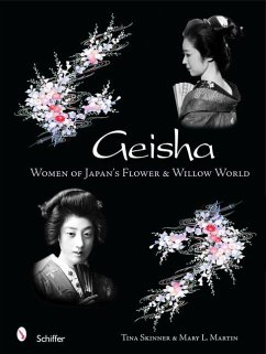 Geisha: Women of Japan's Flower & Willow World - Skinner, Tina