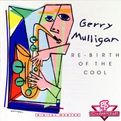 Re-birth Of The Cool - Mulligan, Gerry