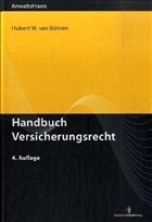 Handbuch Versicherungsrecht - Bühren, Hubert W. van (Hrsg.)