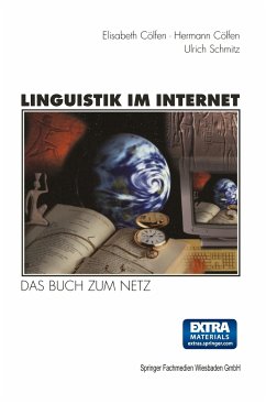 Linguistik im Internet - Cölfen, Hermann;Cölfen, Elisabeth;Schmitz, Ulrich