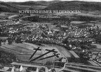 Schweinheimer Bilderbogen - Brunner, Hans