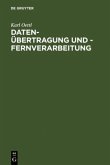 Daten-Übertragung und - Fernverarbeitung