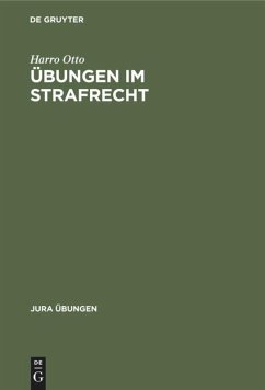 Übungen im Strafrecht - Otto, Harro