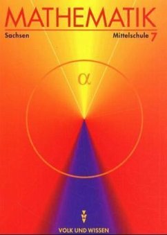 Lehrbuch, Ausgabe Mittelschule Sachsen / Mathematik, Klasse 7 - Schulz, Prof. Dr. Wolfgang