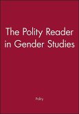 The Polity Reader in Gender Studies