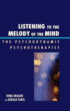 Listening to the Melody of the Mind - Brauer, Rima; Faris, Gerald