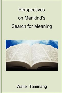 Perspectives on Mankind's Search for Meaning - Taminang, Walter