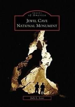 Jewel Cave National Monument - Love, Judy L.