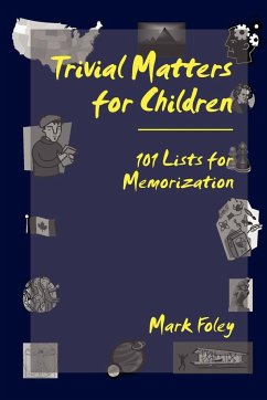 Trivial Matters for Children - Foley, Mark