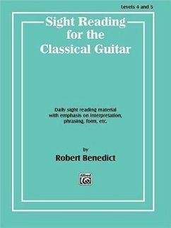 Sight Reading for the Classical Guitar, Level IV-V - Benedict, Robert