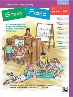 Alfred's Basic Group Piano Course, Bk 4 - Palmer, Willard A; Manus, Morton; Lethco, Amanda Vick; Kowalchyk, Gayle; Lancaster, E L