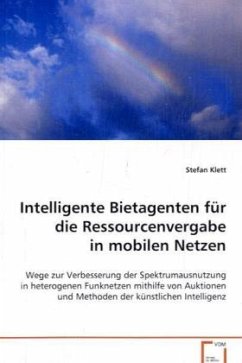 Cover Intelligente Bietagenten für dieRessourcenver- gabe in mobilen Netzen