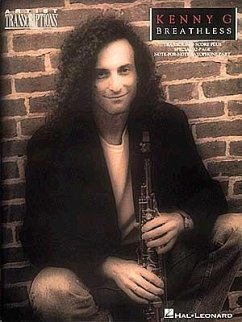 Kenny G - Breathless: Soprano, Alto, and Tenor Saxophone