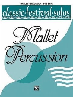 Classic Festival Solos (Mallet Percussion), Vol 1