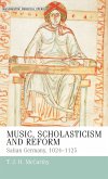 Music, scholasticism and reform