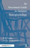 An Assessment Guide To Geriatric Neuropsychology