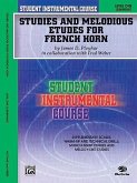 Student Instrumental Course Studies and Melodious Etudes for French Horn