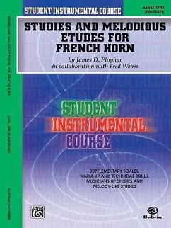 Student Instrumental Course Studies and Melodious Etudes for French Horn - Ployhar, James D; Weber, Fred