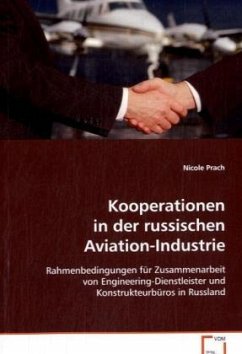 Kooperationen in der russischen Aviation-Industrie - Prach, Nicole