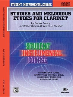 Student Instrumental Course Studies and Melodious Etudes for Clarinet - Lowry, Robert; Ployhar, James D