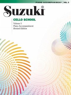 Suzuki Cello School, Vol 5: Piano Acc. - Suzuki, Shinichi