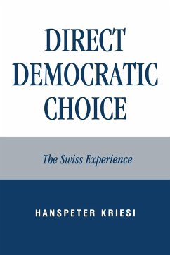 Direct Democratic Choice - Kriesi, Hanspeter