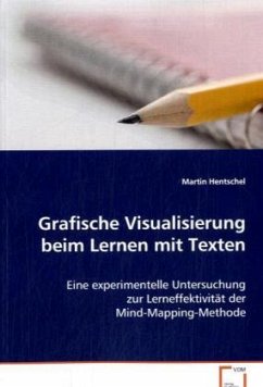 Grafische Visualisierung beim Lernen mit Texten - Hentschel, Martin