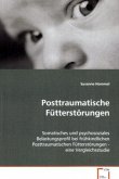 Posttraumatische Fütterstörungen