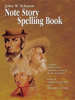 Note Story Spelling Book - Schaum, John W