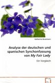 Analyse der deutschen und spanischen Synchonfassung von My Fair Lady