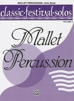 Classic Festival Solos: Mallet Percussion, Volume 2