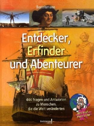Entdecker, Erfinder und Abenteurer