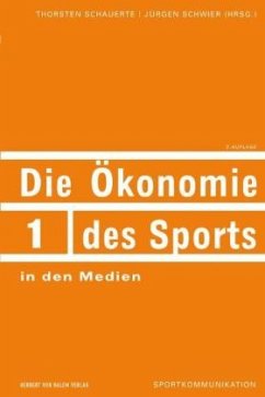 Die Ökonomie des Sports in den Medien