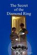 The Secret of the Diamond Ring - Bild 1