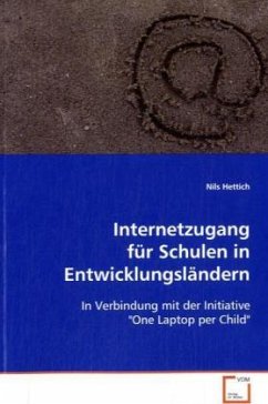 Internetzugang für Schulen in Entwicklungsländern - Hettich, Nils