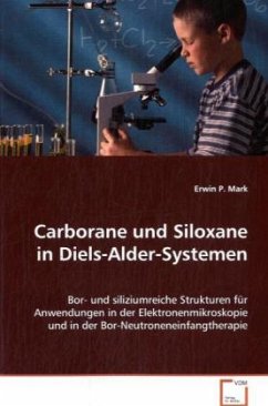 Carborane und Siloxane in Diels-Alder-Systemen - Mark, Erwin P.