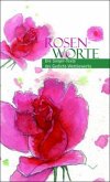 Rosen-Worte