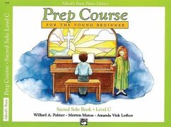 Alfred's Basic Piano Prep Course Sacred Solo Book, Bk C - Palmer, Willard A; Manus, Morton; Lethco, Amanda Vick