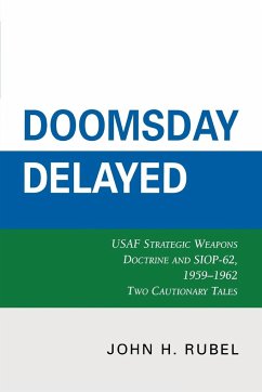 Doomsday Delayed - Rubel, John H.