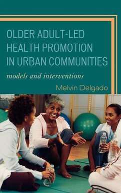 Older Adult-Led Health Promotion in Urban Communities - Delgado, Melvin