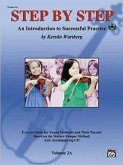 Step by Step 2a -- An Introduction to Successful Practice for Violin